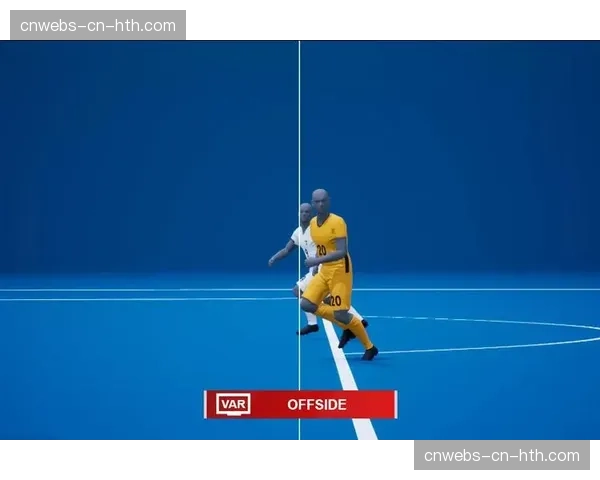 德甲裁判委员会宣布,下赛季将试点“半自动越位技术”用于全部比赛 德甲裁判委员会宣布,下赛季将试点“半自动越位技术”用于全部比赛